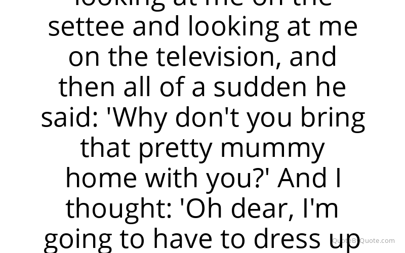 Preview image for this quote by Cilla Black