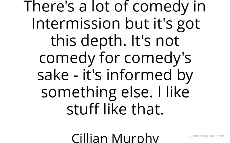 Preview image for this quote by Cillian Murphy