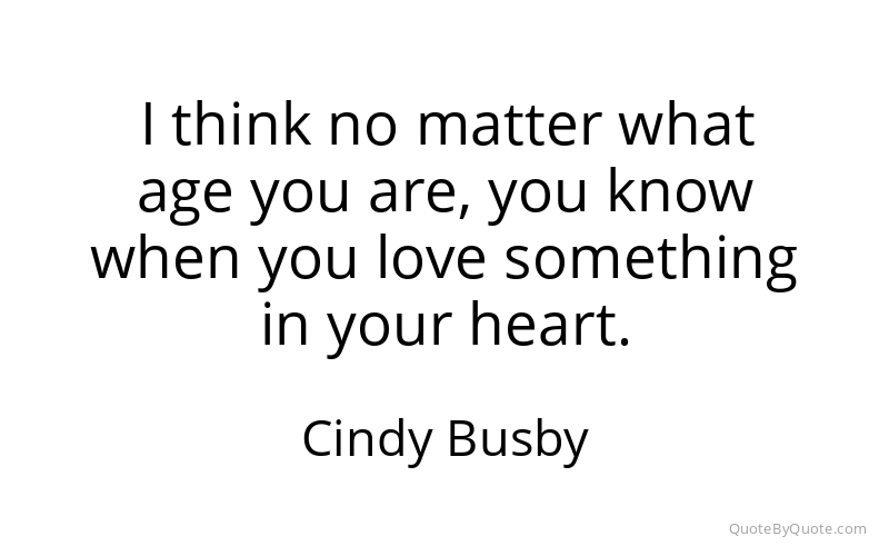 Preview image for this quote by Cindy Busby