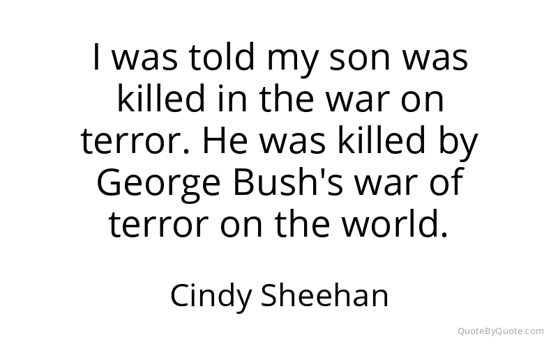 Preview image for this quote by Cindy Sheehan