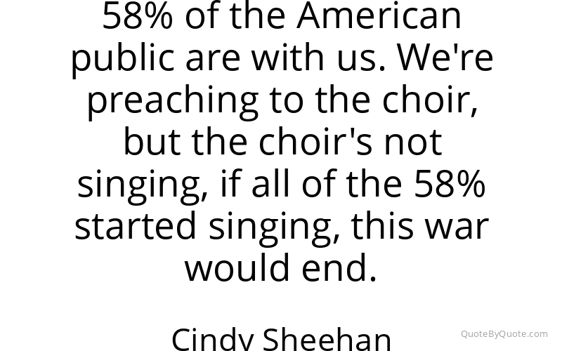 Preview image for this quote by Cindy Sheehan