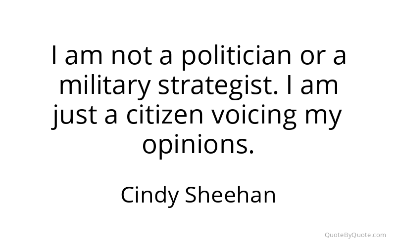 Preview image for this quote by Cindy Sheehan