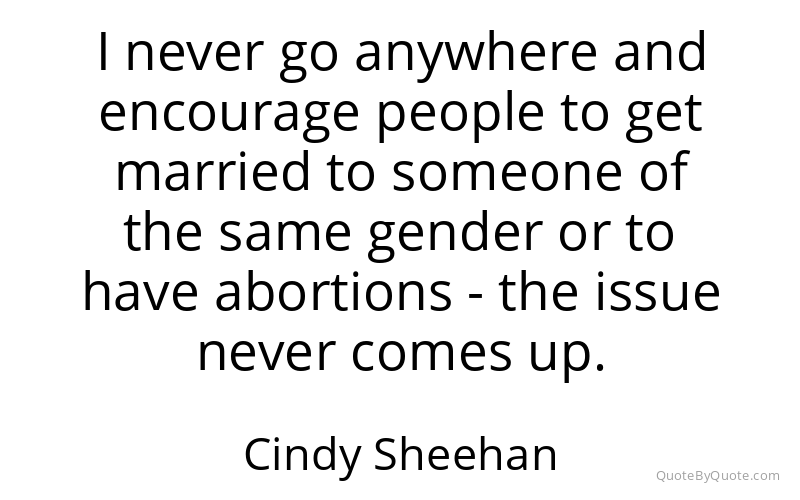 Preview image for this quote by Cindy Sheehan