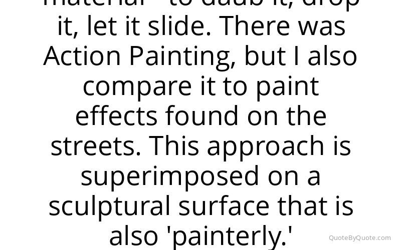 Preview image for this quote by Claes Oldenburg