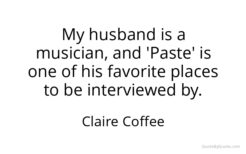 Preview image for this quote by Claire Coffee