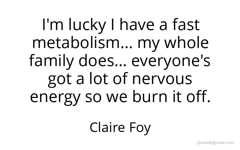 Preview image for this quote by Claire Foy