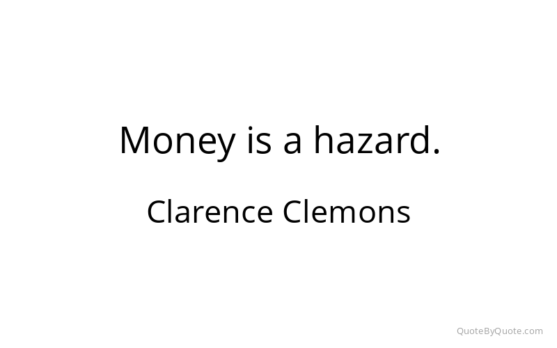 Preview image for this quote by Clarence Clemons