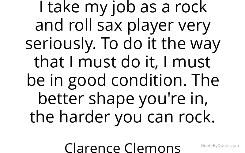 Preview image for this quote by Clarence Clemons