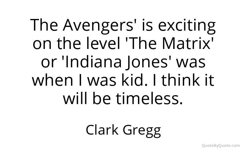 Preview image for this quote by Clark Gregg