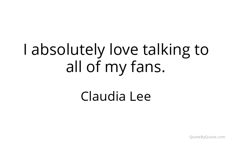 Preview image for this quote by Claudia Lee