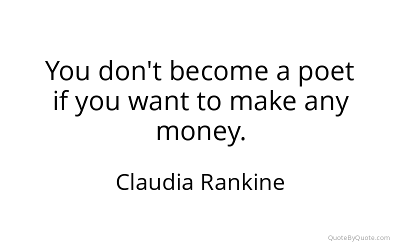 Preview image for this quote by Claudia Rankine