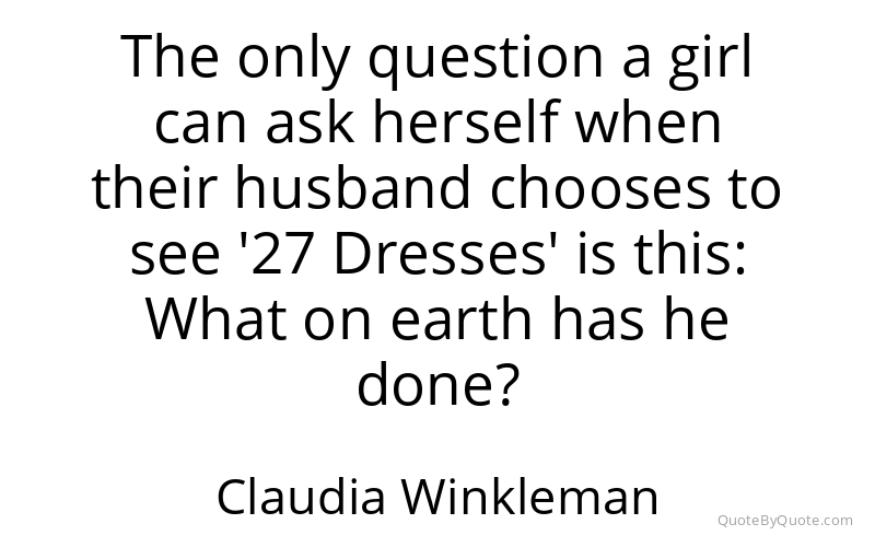 Preview image for this quote by Claudia Winkleman