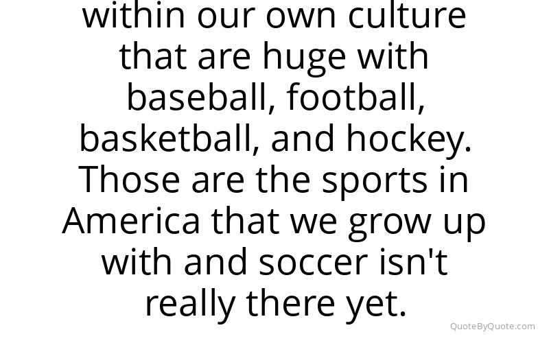 Preview image for this quote by Claudio Reyna