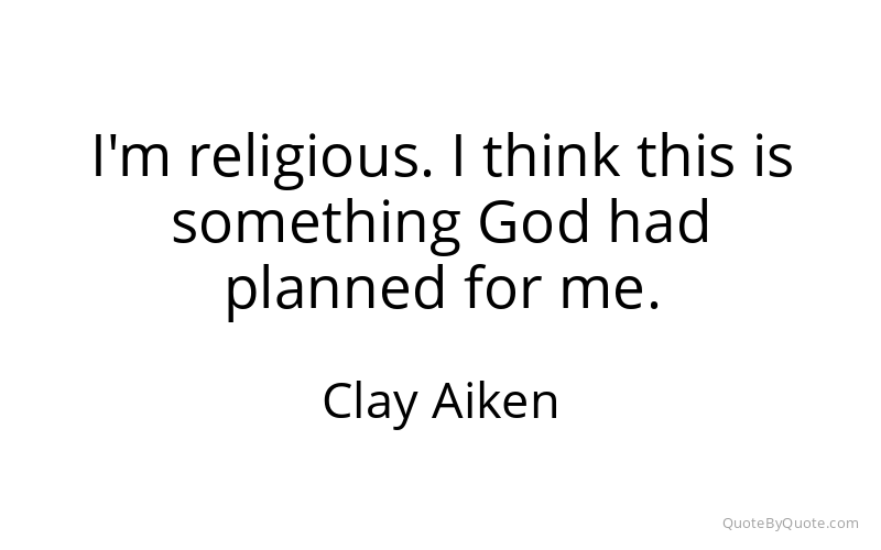Preview image for this quote by Clay Aiken