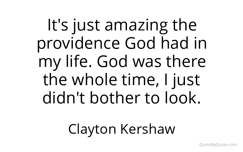 Preview image for this quote by Clayton Kershaw